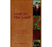 Lord Northbourne Look to the Land (Copertina rigida)