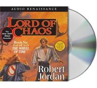 Lord of Chaos: Book Six of 'The Wheel of Time' by Jordan, Robert (2005) Audio CD