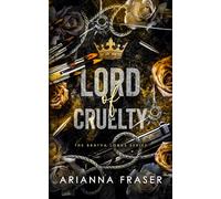 Lord of Cruelty: A Surprise Pregnancy, Captive Bride, Dark Bratva Romance