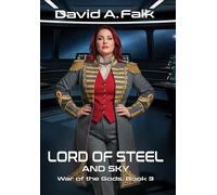 Lord of Steel and Sky: 3