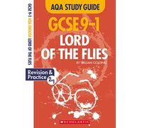 Lord of the Flies: GCSE Revision Guide and Practice Book for AQA English Literature with free app (GCSE Grades 9-1 Study Guides)