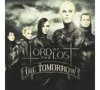 Lords Of The Lost - Die Tomorrow