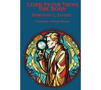 Lord Peter Views the Body