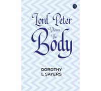 Lord Peter Views the Body