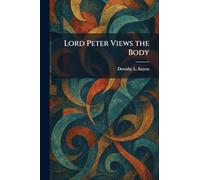 Lord Peter Views the Body