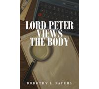 Lord Peter Views the Body
