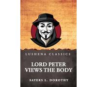 Lord Peter Views the Body