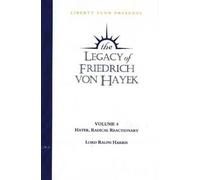 Lord Ralph Harris Legacy of Friedrich von Hayek DVD, Volume 4 (Digital)
