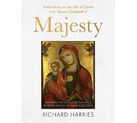 Lord Richard Harries Baron Harries of Pentregarth Majesty (Copertina rigida)