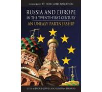 Lord Robertson Russia and Europe in the Twenty-First Century (Copertina rigida)
