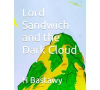 Lord Sandwich and the Dark Cloud: 30