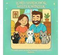Lord Shadow et Mister Winter: Un livre pour colorier l’amour et les secondes chances