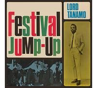Lord Tanamo Festival Jump-up (CD) Expanded Album