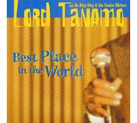 Lord Tanamo With Dr.Rd & Tsa - Best Place in the World