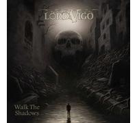 Lord Vigo Walk the Shadows (Slipcase) (CD)