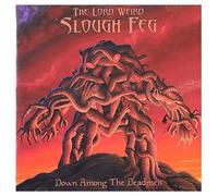 LORD WEIRD SLOUGH FE - DOWN AMONG THE DEADMEN - CD - E72z