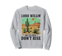 Lord Willin' e il Creek non sollevano il cactus del deserto occidentale Felpa