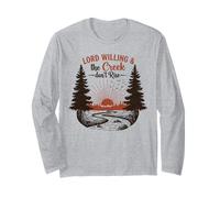 Lord Willing e Il Creek Non Aumentano la Fede Country Vintage Maglia a Manica