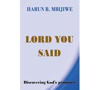 Lord You Said - Discovering God's Promises