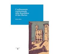 L'ordinamento costituzionale della Repubblica di San Marino