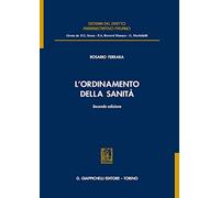 Libri Rosario Ferrara - L' Ordinamento Della Sanita