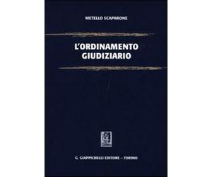 L'ordinamento giudiziario - Scaparone Metello