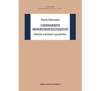 L'ordinamento universitario ecclesiastico. Identità, transizioni e prospettive