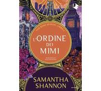 L'ORDINE DEI MIMI. THE BONE SEASON . VOL. 2 - SHANNON SAMANTHA - MONDADORI