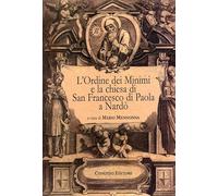 L'Ordine dei Minimi e la chiesa di San Francesco di Paola a Nardò