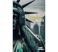 L'ordine della libertà negata: Aforismi