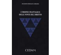 L'ordine frattalico delle fonti del diritto