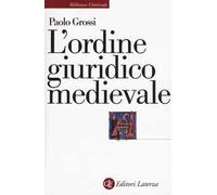 L'ordine giuridico medievale