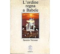 L'ordine regna a Babele