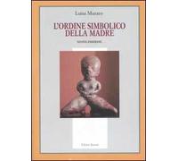 L'ordine simbolico della madre