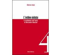 L' ordine violato. Il tradimento nell'opera di Alessandro Manzoni