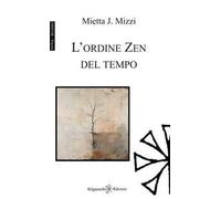 L'ordine Zen del tempo