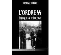L'ordre SS - Éthique & Idéologie