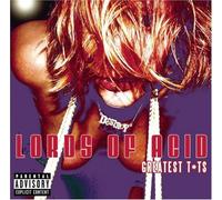 Lords of Acid - Greatest T*Ts
