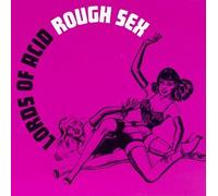 Lords of Acid - Rough Sex