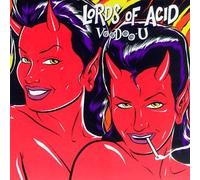 Lords of Acid - Voodoo-U