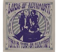 The Lords of Altamont Tune In, Turn On, Electrify (Vinyl LP) 12" Album