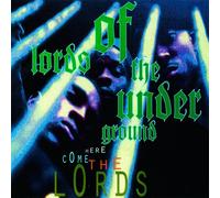 Lords Of The Underground - Here Come the Lords (2 LP)