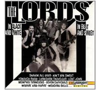 Lords,the - The Lords in Black and White