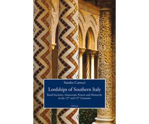 Lordships of Southern Italy. Rural societies, aristocratic powers and monarchy i