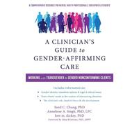 Lore Dickey Sand C Chang Anneli A Clinician's Guide to Gender-Affir (Tascabile)