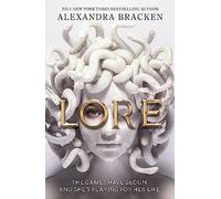 Lore: from the Number One bestselling YA fantasy author: Gr ods and heroes play a murderous game in this YA story of power, destiny and redemption