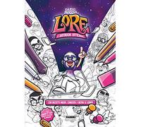 Lore. L'art book ufficiale. Ediz. a colori