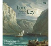 Carola Bischoff – Lore-Ley II: Canti popolari tedeschi per coro femminile – CD