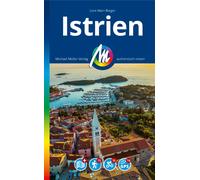 Lore Marr-Biege MICHAEL MÜLLER REISEFÜHRER Istrien: 100% authentisch (Tascabile)