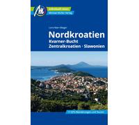 Lore Marr-Biege Nordkroatien Reiseführer Michael Müller Verlag: Kvar (Tascabile)